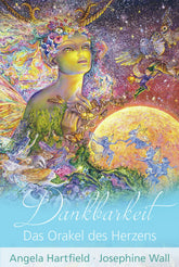 Dankbarkeit – Das Orakel des Herzens