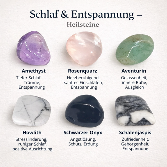Heilsteine für Schlaf, Ruhe und sensible Nächte