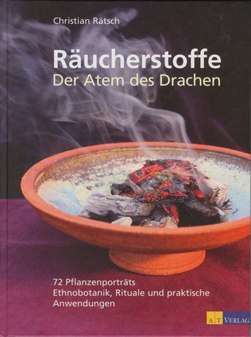 Räucherstoffe - Der Atem des Drachen von Christian Rätsch (verb. VK € 38,00) – Seelenecho