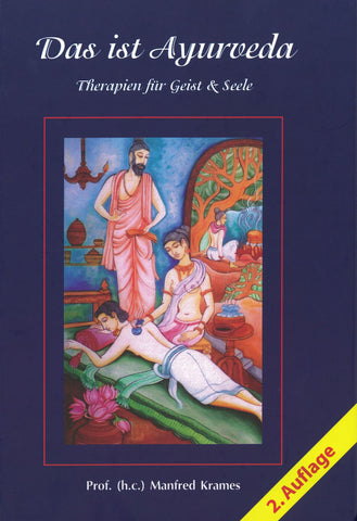 Das ist Ayurveda 2. Auflage – Seelenecho