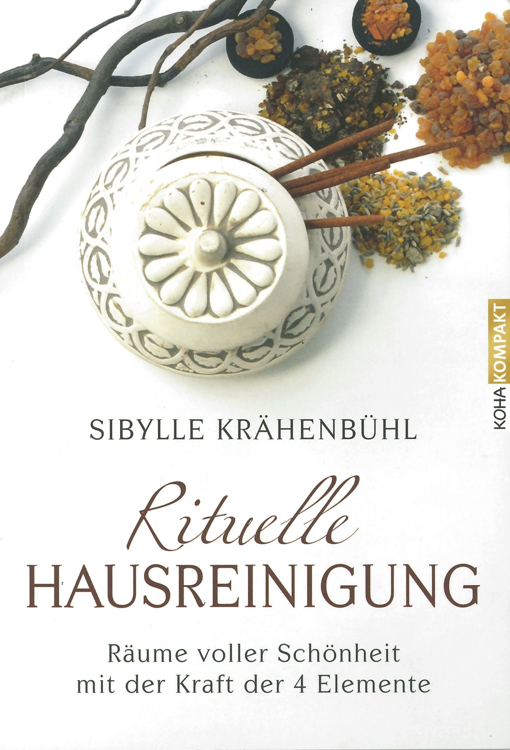 Rituelle Hausreinigung von Sibylle Krähenbühl (verb. VK € 9,95) – Seelenecho