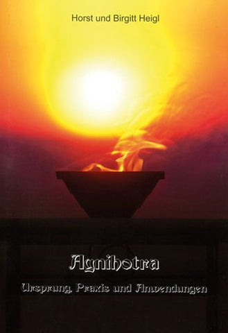 Agnihotra - Ursprung Praxis und Anwendung Buch (verb. VK 17,80 €) – Seelenecho